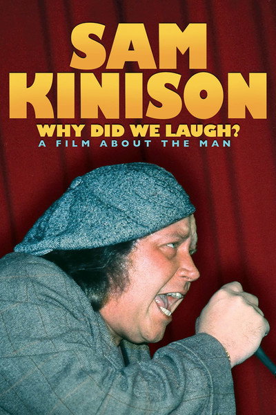 Póster de Sam Kinison: Why Did We Laugh?