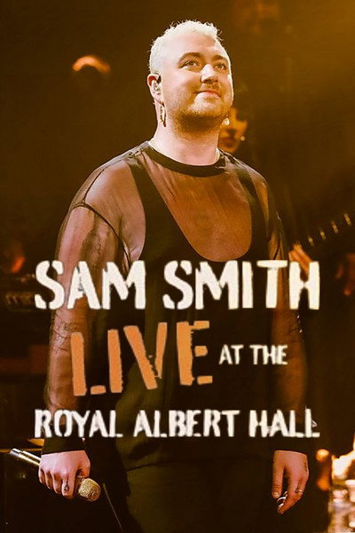 Póster de Sam Smith Live at the Royal Albert Hall