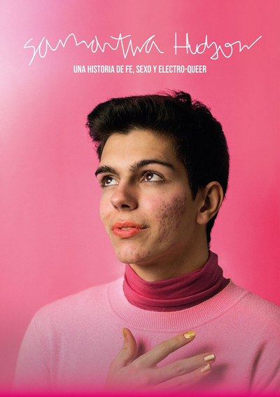 Póster de Samantha Hudson, una historia de fe, sexo y electroqueer