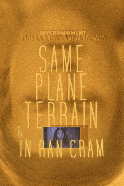Póster de Same Plane Terrain & In Ran Cram