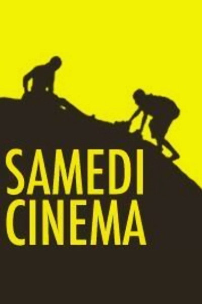 Póster de Samedi Cinema