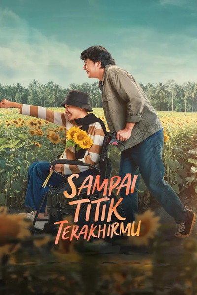 Póster de Sampai Titik Terakhirmu