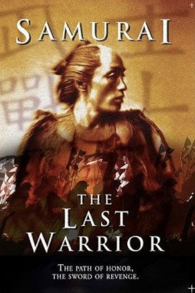 Póster de Samurai: The Last Warrior