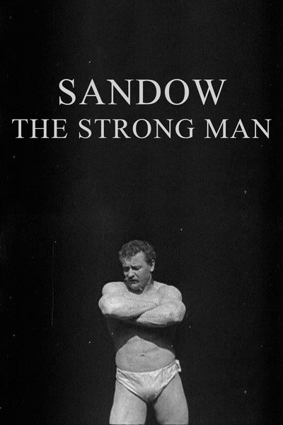 Póster de Sandow: The Strong Man