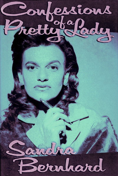 Póster de Sandra Bernhard: Confessions of a Pretty Lady