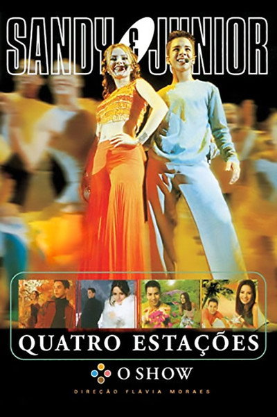 Póster de Sandy & Junior Quatro Estações