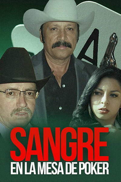 Póster de Sangre En La Mesa Del Poker