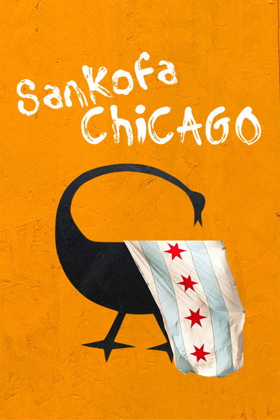 Póster de Sankofa Chicago