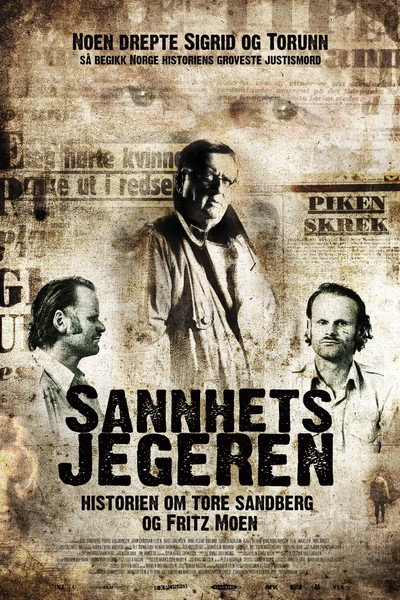 Póster de Sannhetsjegeren - historien om Tore Sandberg og Fritz Moen