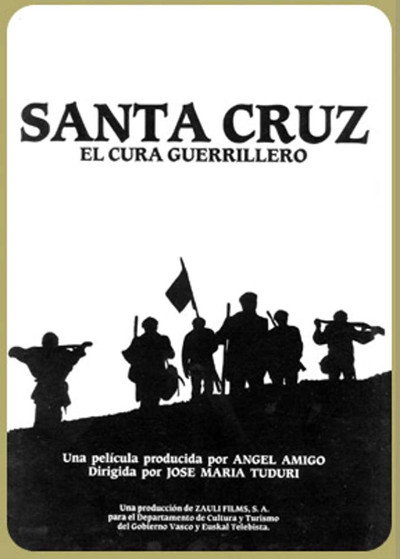 Póster de Santa Cruz, el cura guerrillero