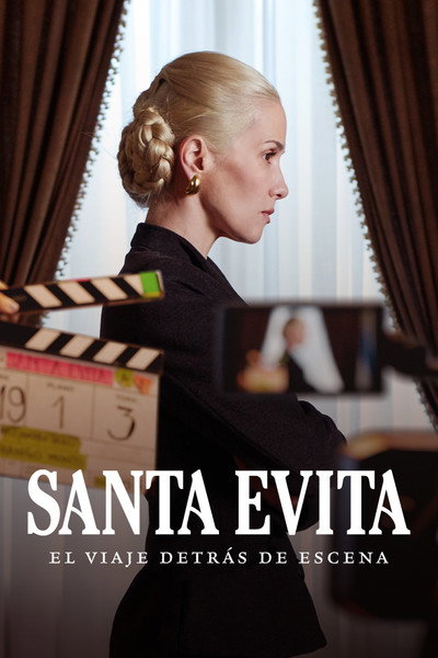 Póster de Santa Evita: The Journey Behind the Scenes