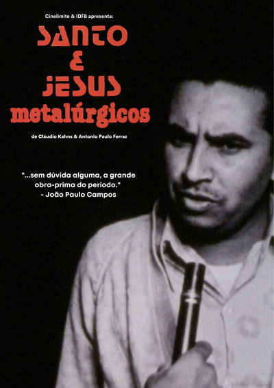 Póster de Santo e Jesus, Metalúrgicos