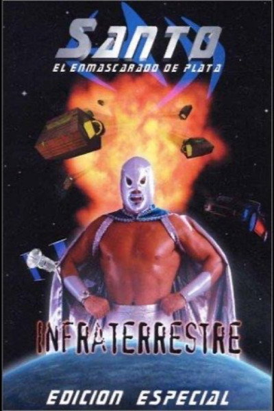 Póster de Santo: Infraterrestre