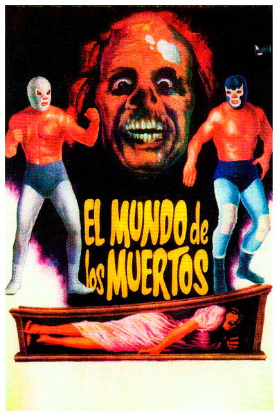 Póster de Santo y Blue Demon en el Mundo de los Muertos