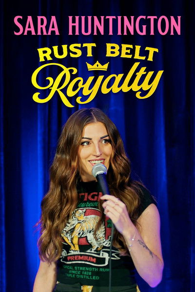 Póster de Sara Huntington: Rust Belt Royalty