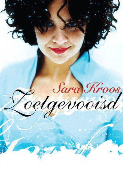 Póster de Sara Kroos: Zoetgevooisd