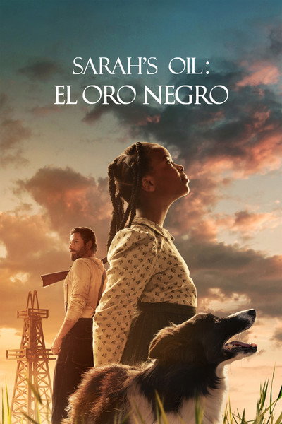 Póster de Sarah's Oil: El oro negro