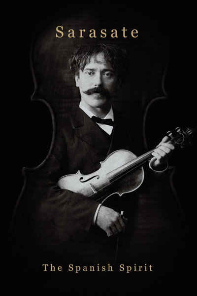 Póster de Sarasate: The Spanish Spirit