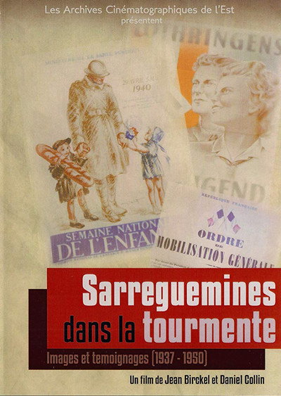 Póster de Sarreguemines dans la tourmente