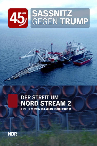 Póster de Sassnitz gegen Trump - Der Streit um Nord Stream 2