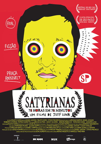 Póster de Satyrianas, o Filme - 78 horas em 78 Minutos