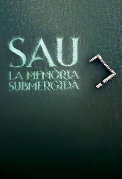 Póster de Sau: la memòria submergida