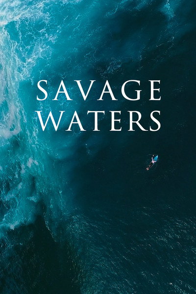 Póster de Savage Waters