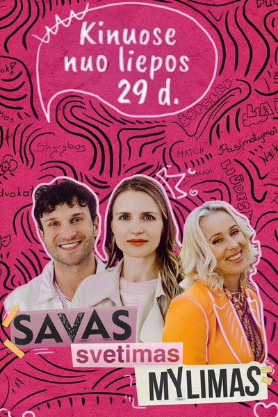 Póster de Savas, Svetimas, Mylimas