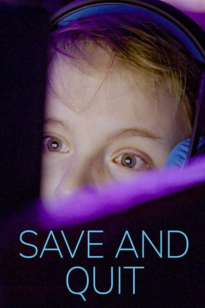Póster de Save and Quit?
