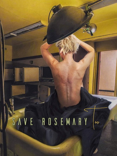 Póster de Save Rosemary Too