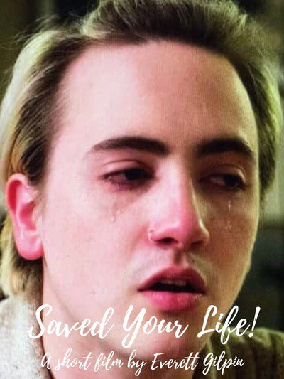Póster de Saved Your Life!