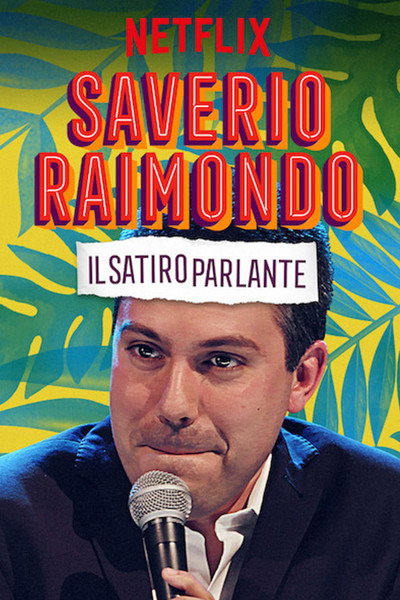 Póster de Saverio Raimondo: Il satiro parlante