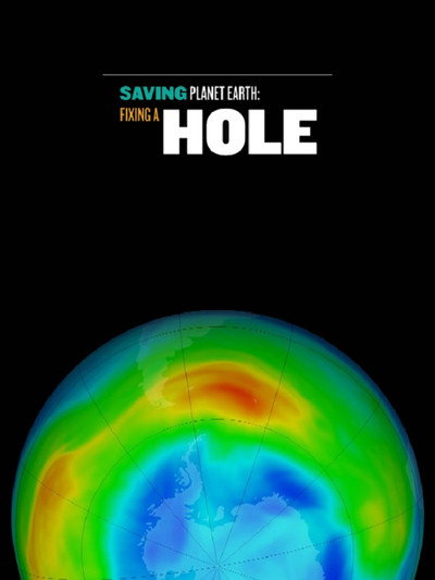 Póster de Saving Planet Earth: Fixing a Hole