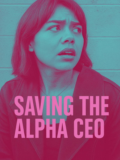 Póster de Saving the Alpha CEO