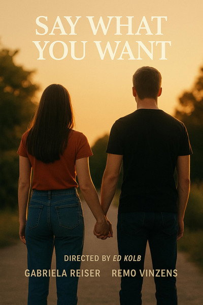 Póster de Say What You Want
