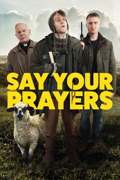 Póster de Say Your Prayers