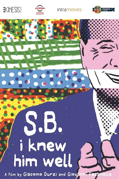Póster de S.B.: I Knew Him Well