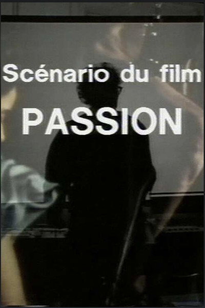 Póster de Scénario du film 'Passion'