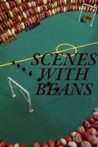 Póster de Scenes with Beans