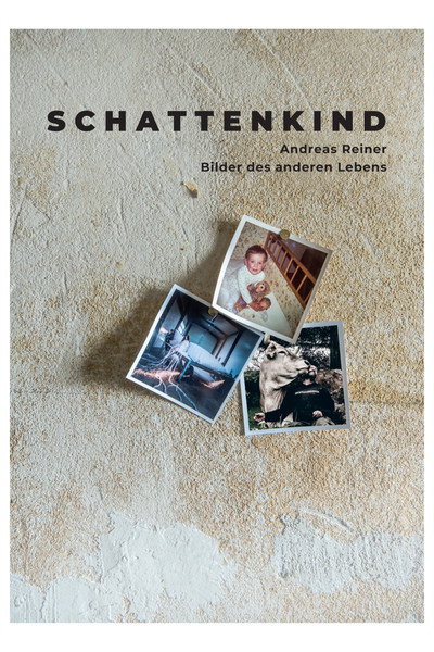 Póster de Schattenkind: Andreas Reiner