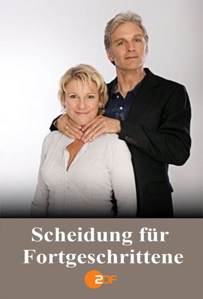 Póster de Scheidung für Fortgeschrittene
