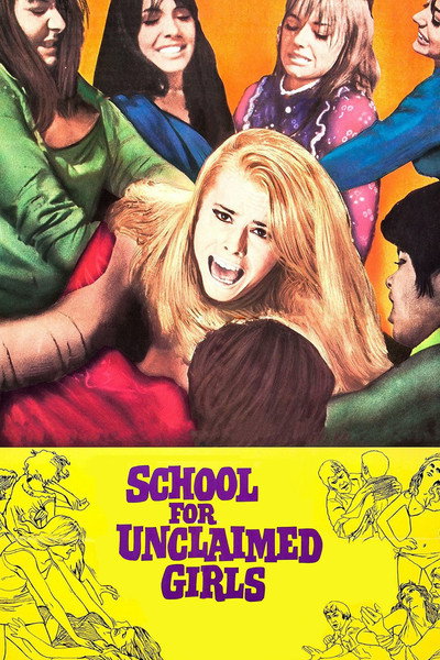 Póster de School for Unclaimed Girls