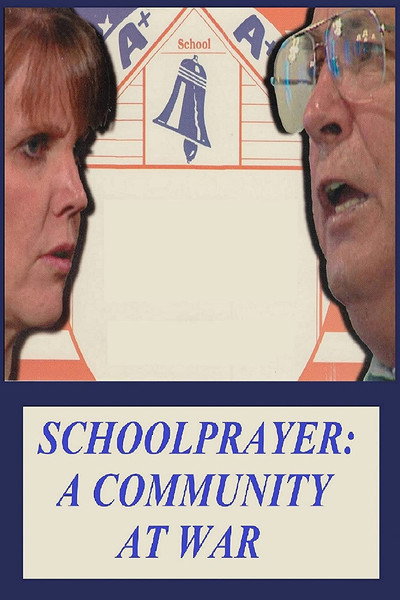 Póster de School Prayer: A Community at War