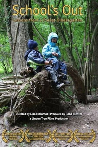 Póster de School's Out: Lessons from a Forest Kindergarten