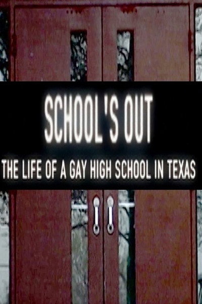 Póster de School's Out: The Life of a Gay High School in Texas