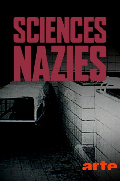 Póster de Sciences nazies - La race, le sol et le sang