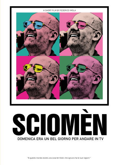 Póster de Sciomèn: Domenica Era Un Bel Giorno per Andare in Tv