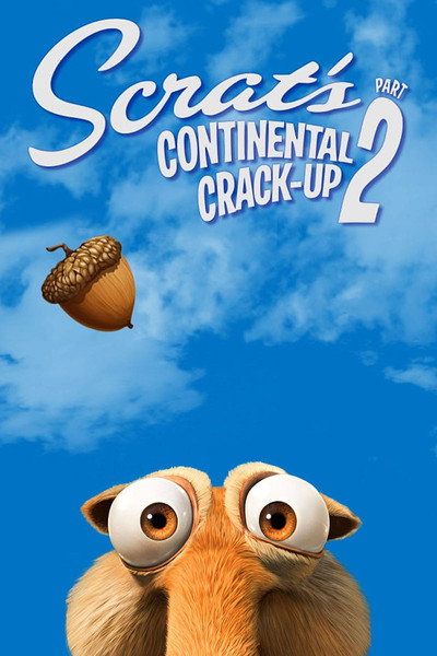 Póster de Scrat's Continental Crack-Up: Part 2