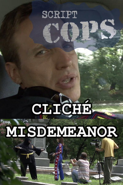 Póster de Script Cops: Cliche Misdemeanor