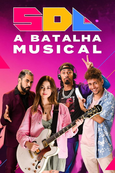 Póster de SDL A Batalha Musical